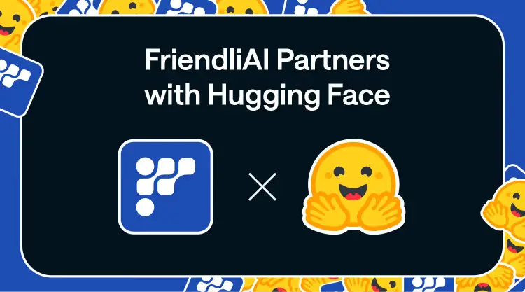 Deploy Models from Hugging Face to Friendli Endpoints thumbnail